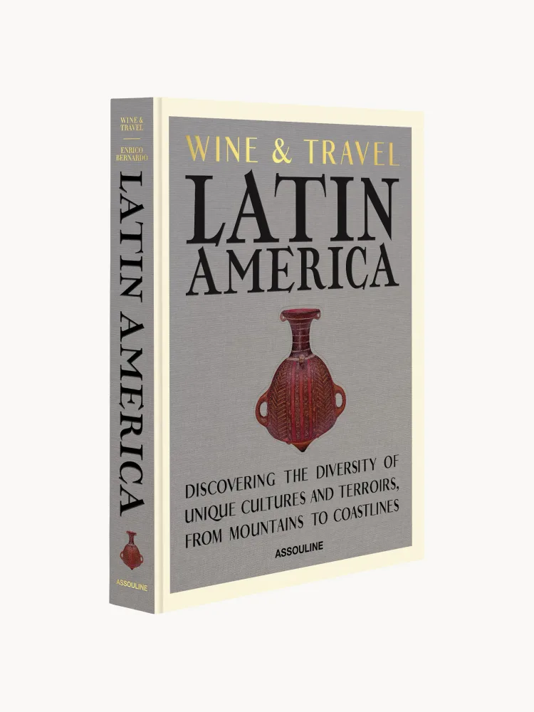 Assouline Книга Wine & Travel: Latin America — альбом о винных регионах Латинской Америки, твёрдый переплёт, 304 страницы