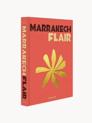 Assouline Книга Marrakech Flair о Марракеше и марокканском стиле, твёрдый переплёт, 304 страницы, английский язык