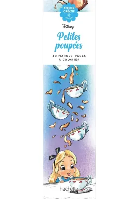 Hachette раскраска по номерам - Marque-pages Disney — Petites poupées: 40 цветных страниц в мягкой обложке