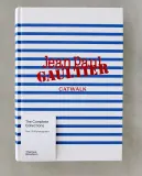 Jean Paul Gaultier Catwalk. Полная коллекция подиумных образов (на английском языке) — фото 1