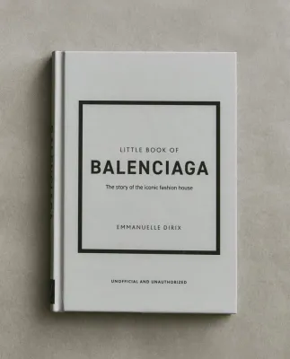 The Little Book of Balenciaga. Иллюстрированная книга о модном доме Balenciaga (на английском языке)