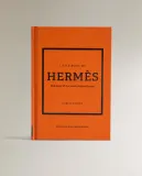 The Little Book of Herm s. Иллюстрированная книга о модном доме Herm s (на английском языке) — фото 7