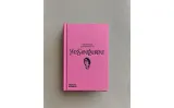 The World According to Yves Saint Laurent. Книга цитат (на английском языке) — фото 3