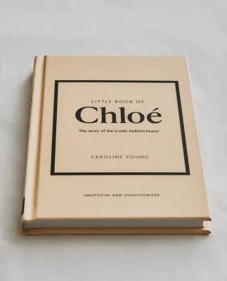 The Little Book of Chlo . Иллюстрированная книга о модном доме Chlo (на английском языке)