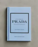 The Little Book of Prada. Иллюстрированная книга о модном доме Prada (на английском языке) — фото 1