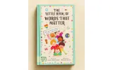 The Little Book of Words That Matter. Детская книга (на английском языке) — фото 5