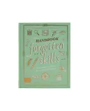 The Handbook of Forgotten Skills. Детская книга полезных навыков (на английском языке) — фото 8
