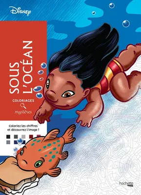 Раскраска по номерам Coloriages mysteres Disney Sous l'ocean - Под океаном / 9782019461560