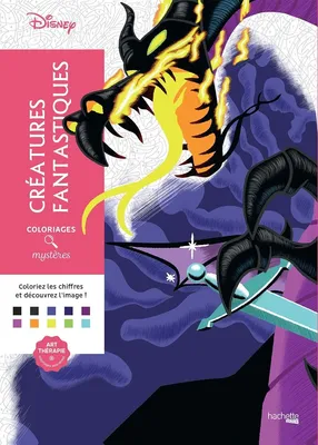 Раскраска по номерам Coloriages mysteres Disney Creatures fantastiques - Фантастические существа / 9782019457167