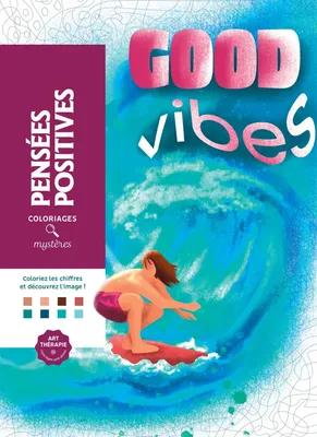 Раскраска по номерам Coloriages mysteres Disney Pensees positives - Арт Терапия Дисней / 9782376715368