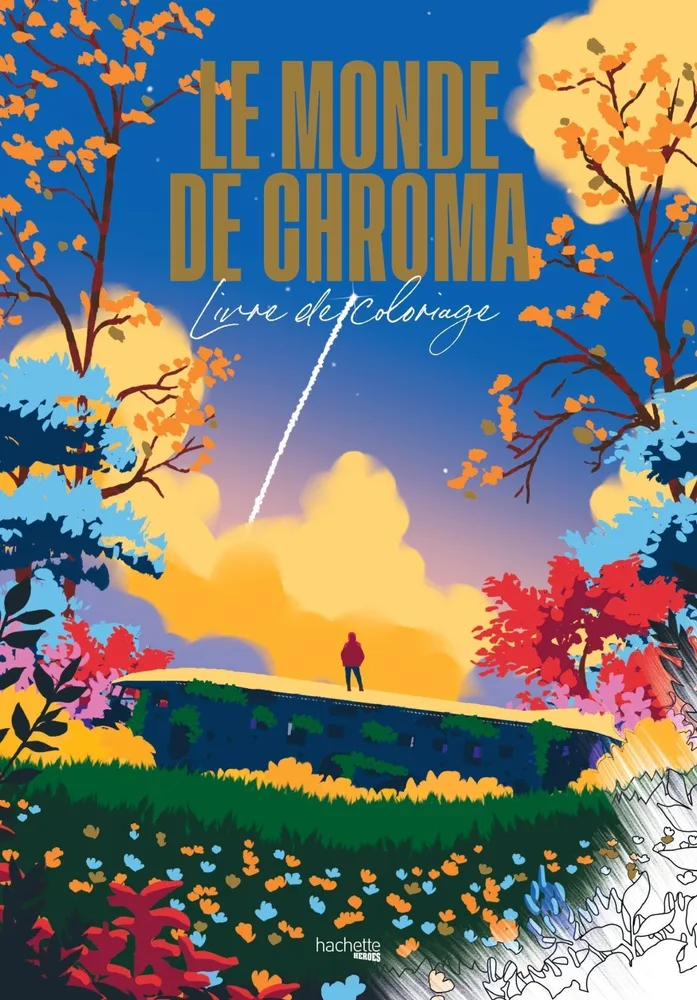 Hachette раскраска по номерам Le monde de Chroma - Livre de coloriage