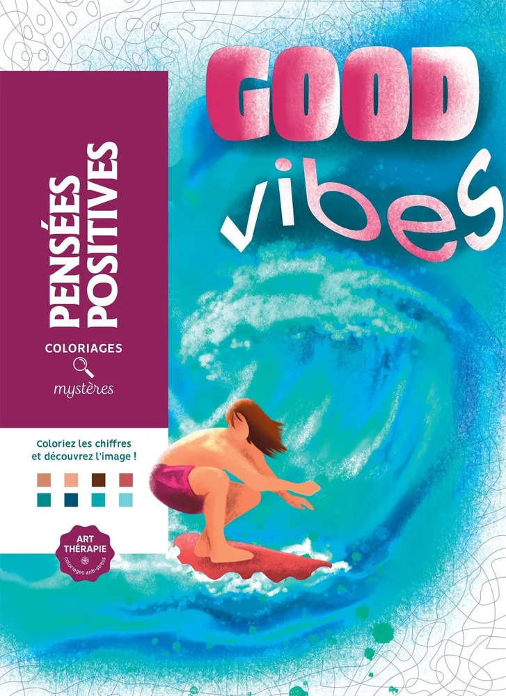 Hachette раскраска по номерам Coloriages mystères - Pensées positives