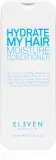Eleven Australia Hydrate My Hair Moisture Conditioner - увлажняющий питательный кондиционер, 300 мл — фото 1