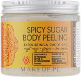 Organique Spicy сахарный скраб для тела пряный с корицей имбирём и маслом ши питательный пилинг для тела 200 мл — фото 2