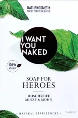 Мыло для душа I Want You Naked For Heroes с мятой и маком, 100 г