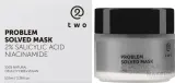 Маска для лица Two Cosmetics Problem Solved с салициловой кислотой и ниацинамидом для жирной кожи 100 мл — фото 1