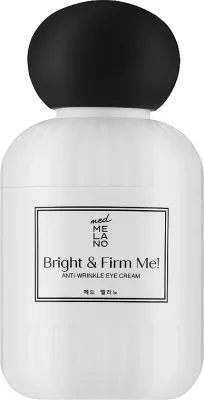 Крем для кожи вокруг глаз MedMelano Bright & Firm Me! Anti-Wrinkle Eye Cream 30 мл